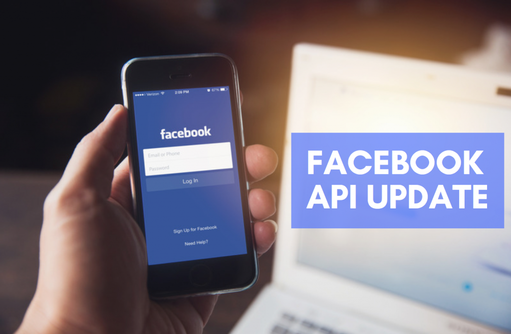 Recent Facebook API changes You Need to Know About