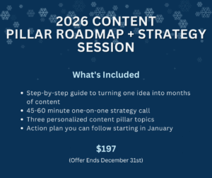 2026 content pillar roadmap + Strategy Session