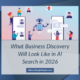 What Business Discovery Will Look Like in AI Search in 2026